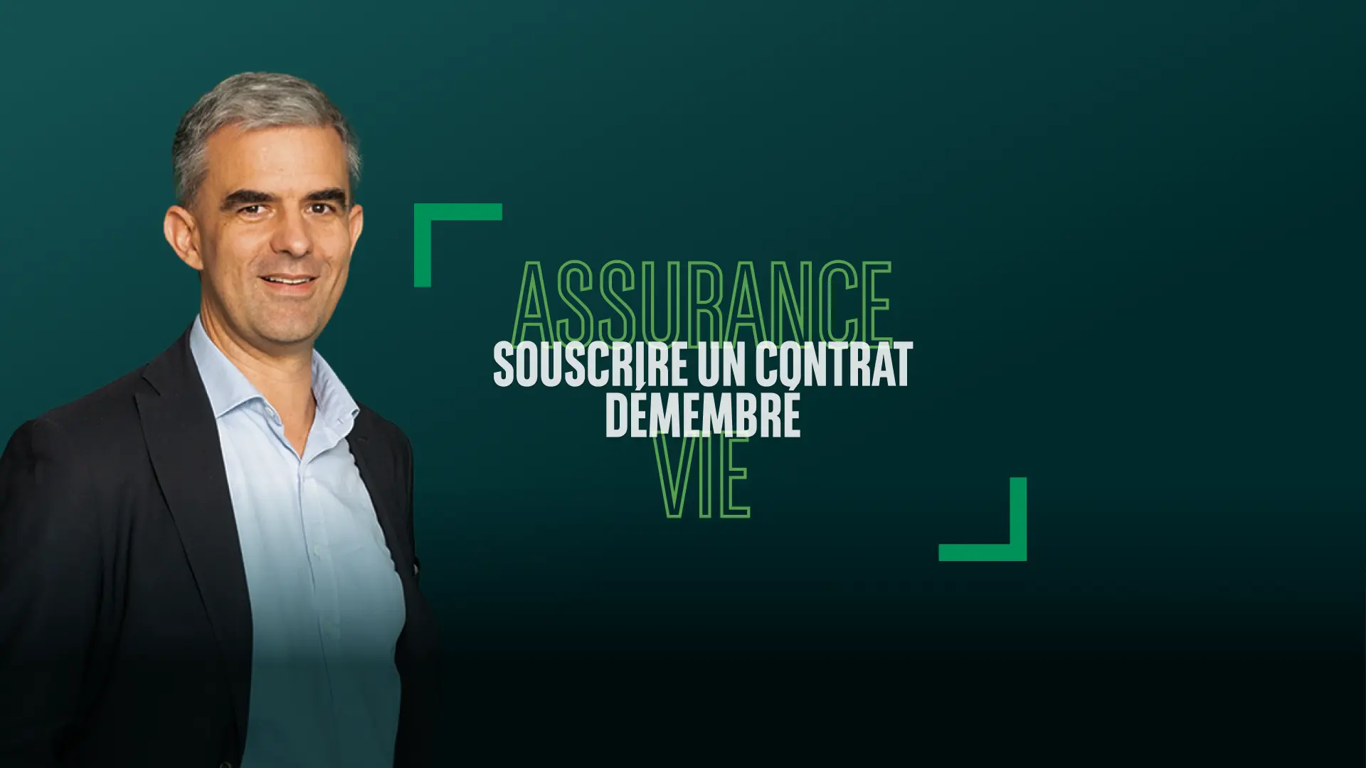 Souscrire un contrat d’assurance vie démembré