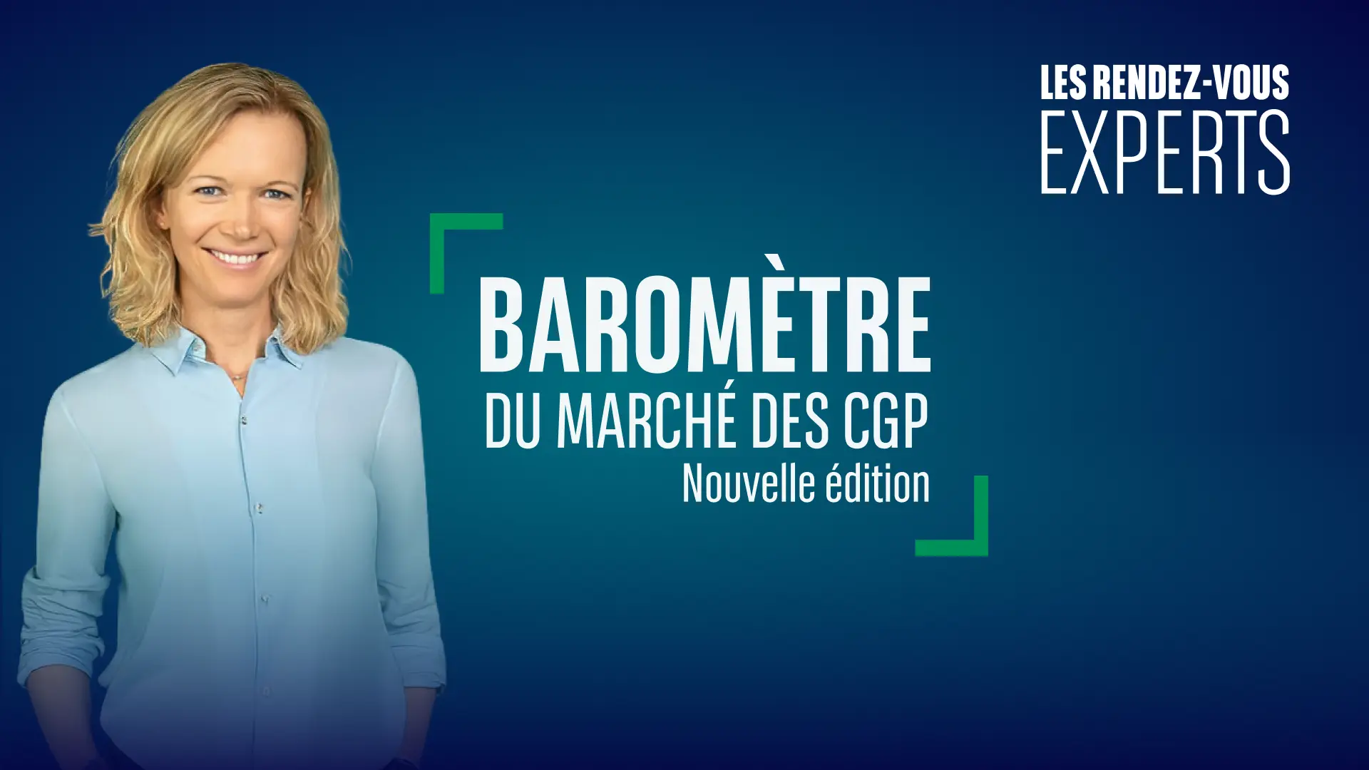 Baromètre du marché des CGP Nouvelle édition