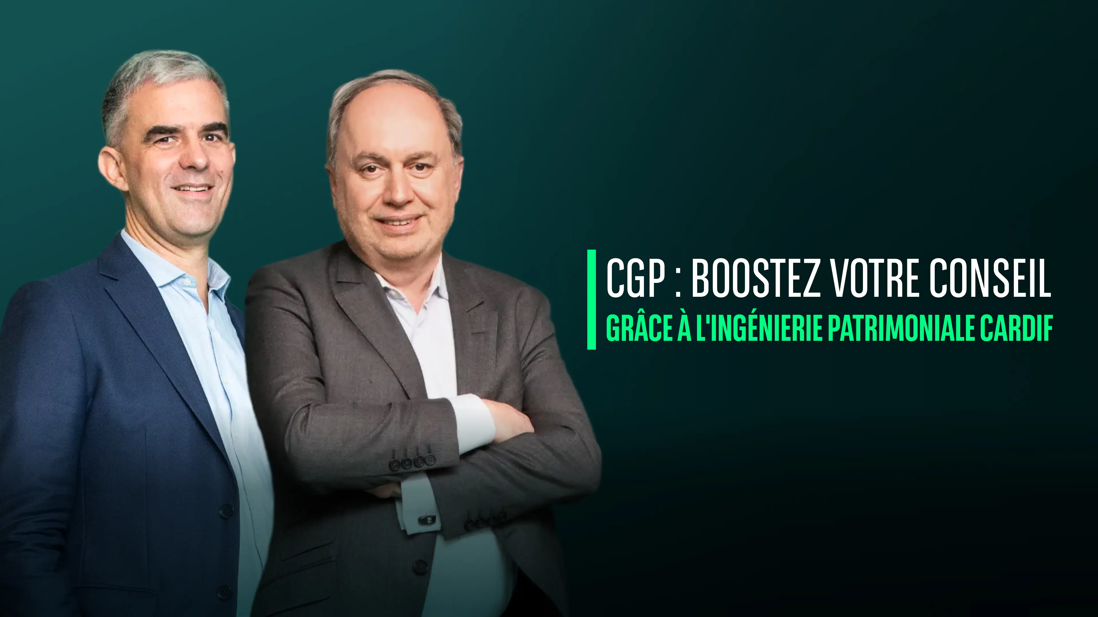 CGP : boostez votre conseil grâce à l’ingénierie patrimoniale Cardif