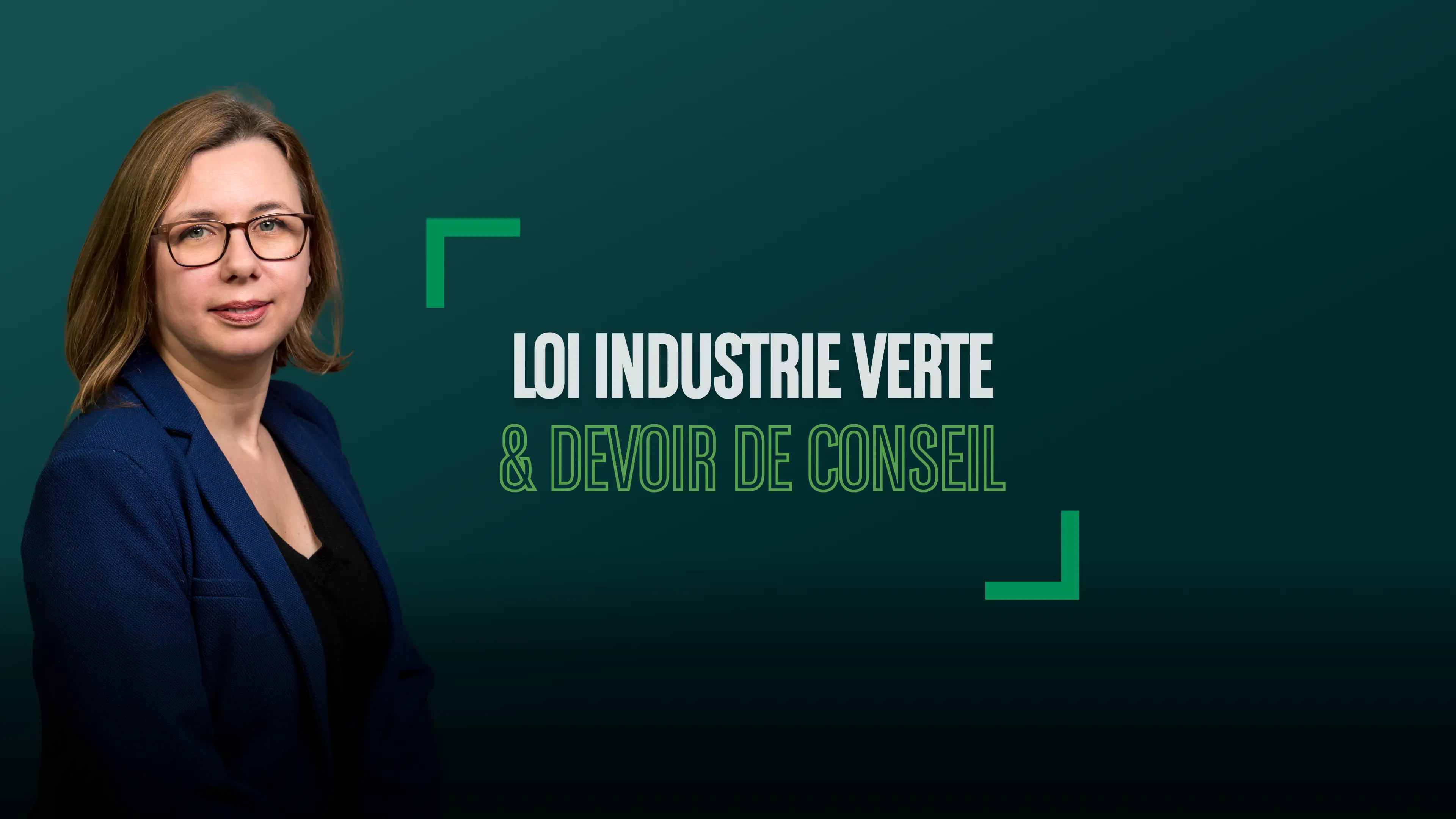 Loi industrie verte et devoir de conseil