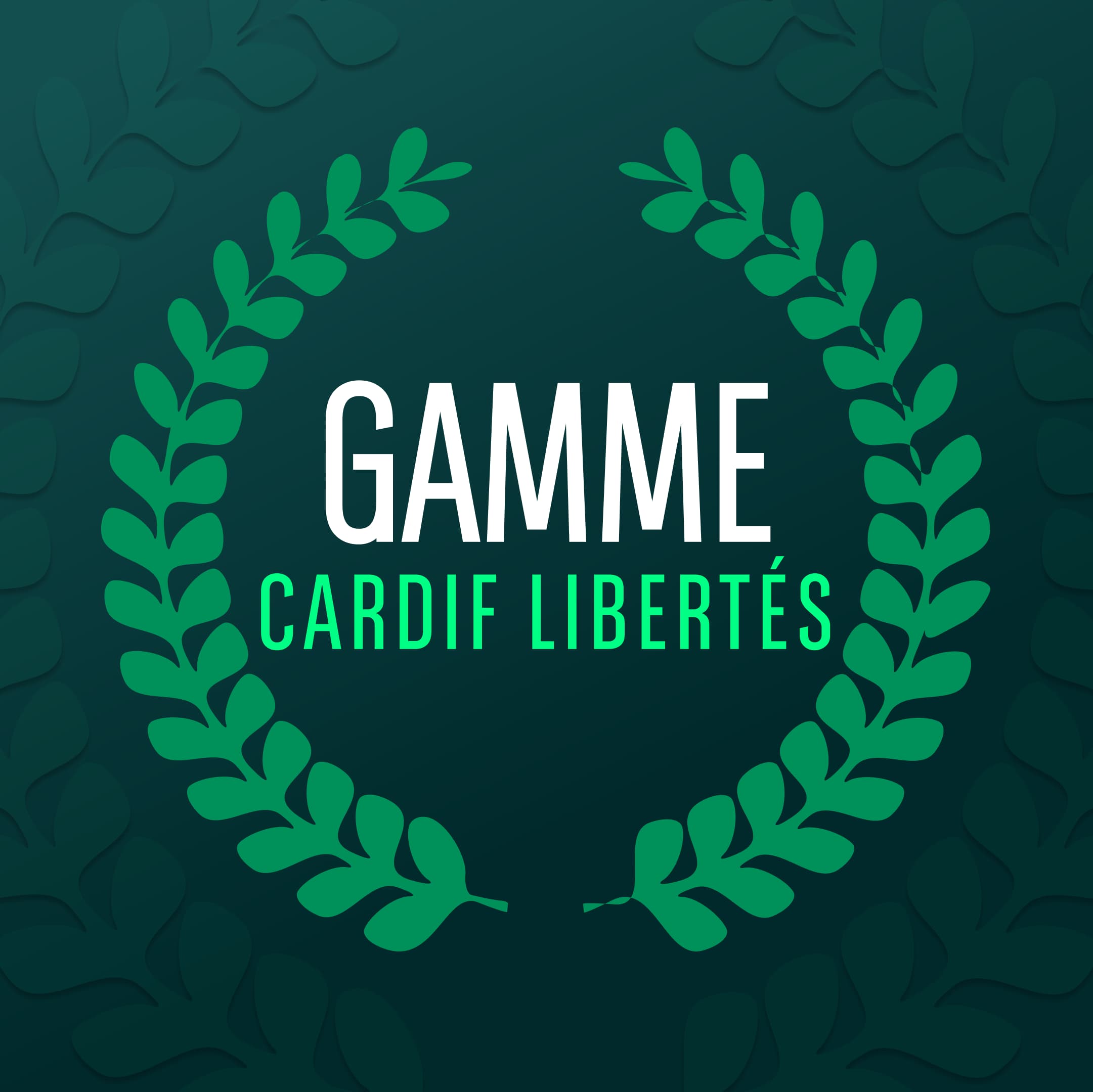 Gamme Cardif Libertés