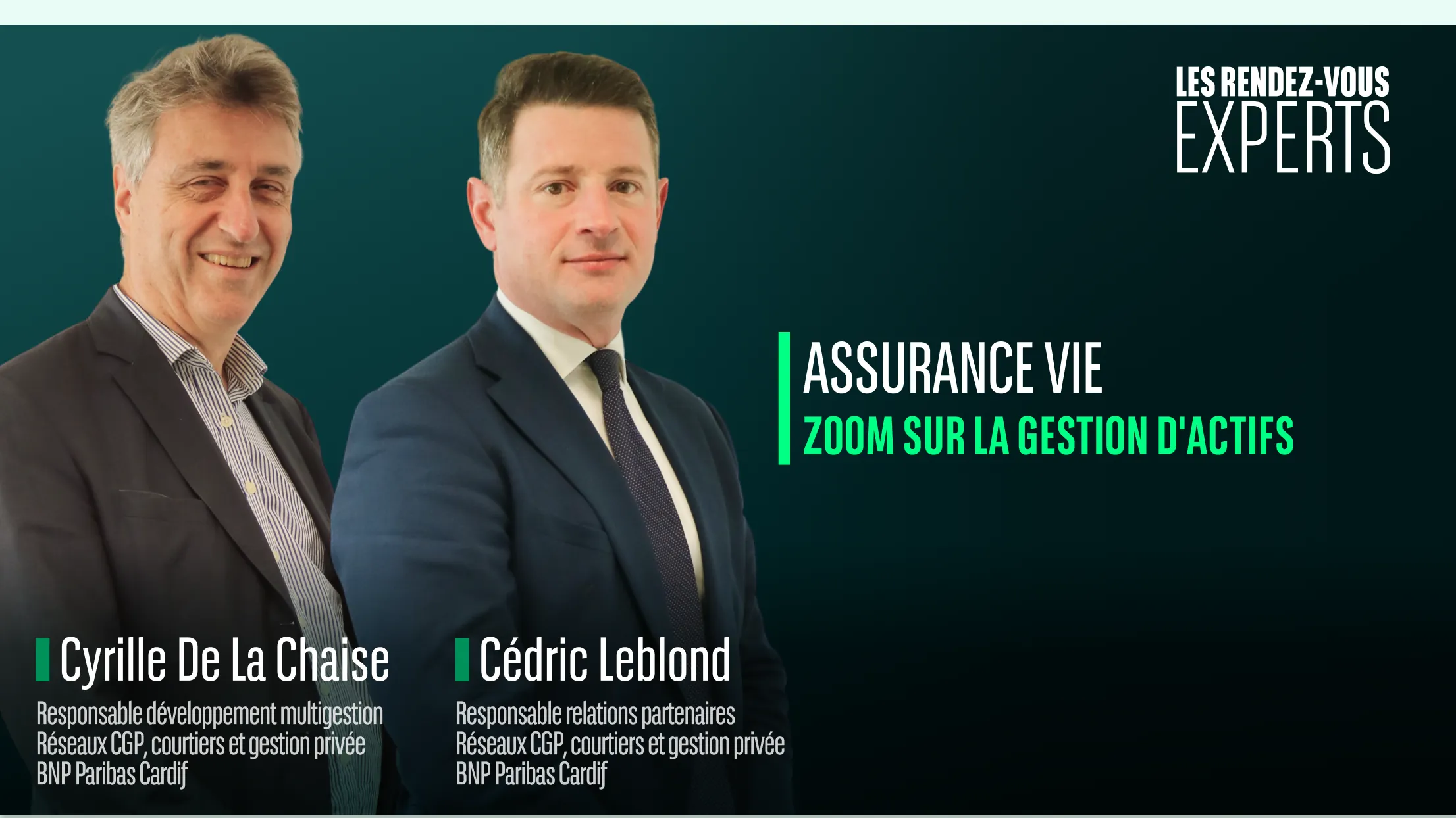 Cyrille De La Chaise et Cédric Leblond — Assurance vie, zoom sur la gestion d’actifs